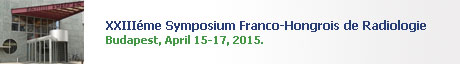 XXIIIme Symposium Franco-Hongrois de Radiologie
